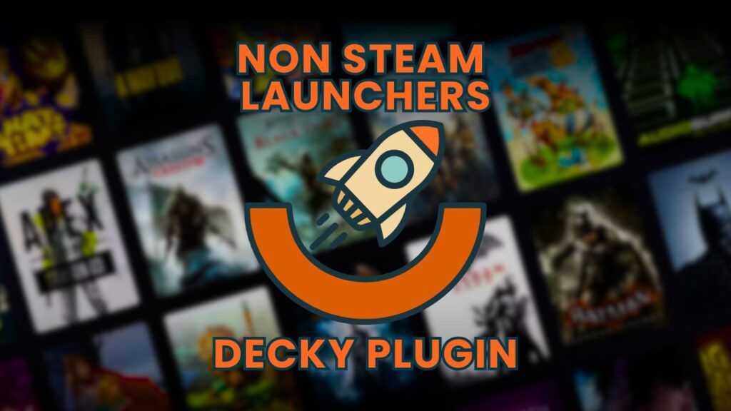 Non Steam Launchers Decky